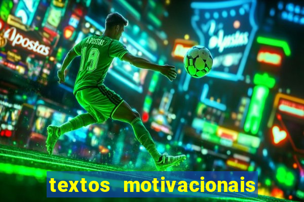 textos motivacionais para equipes